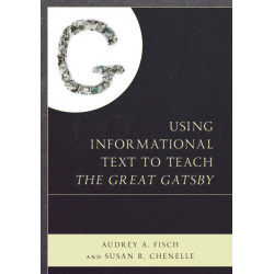 Using Informational Text to Teach The Great Gatsby