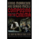 Composing for the Cinema: The Theory and Praxis of Music in Film