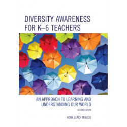 Diversity Awareness for K-6 Teachers: An Approach to Learning and Understanding our World