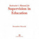 Supervision in Education: A Differentiated Approach with Legal Perspectives Instructor's Manual