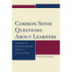 Common Sense Questions About Learners: Answers to Reveal Essential Steps for Improvement