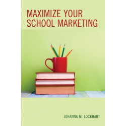 Maximize Your School Marketing