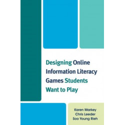 Designing Online Information Literacy Games Students Want to Play