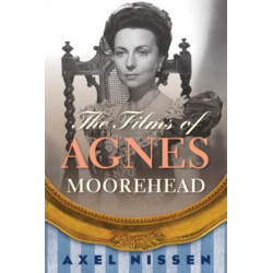 The Films of Agnes Moorehead