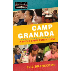 Camp Granada: A Music Camp Curriculum