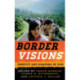 Border Visions: Identity and Diaspora in Film