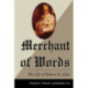 Merchant of Words: The Life of Robert St. John