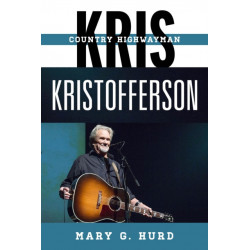 Kris Kristofferson: Country Highwayman