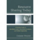 Resource Sharing Today: A Practical Guide to Interlibrary Loan, Consortial Circulation, and Global Cooperation
