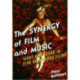 The Synergy of Film and Music: Sight and Sound in Five Hollywood Films