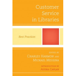 Customer Service in Libraries: Best Practices