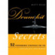 Drum Kit Secrets: 52 Performance Strategies for the Advanced Drummer