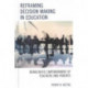 Reframing Decision Making in Education: Democratic Empowerment of Teachers and Parents