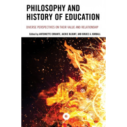 Philosophy and History of Education: Diverse Perspectives on Their Value and Relationship