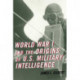 World War I and the Origins of U.S. Military Intelligence