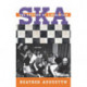 Ska: The Rhythm of Liberation