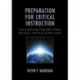 Preparation for Critical Instruction: How to Explain Subject Matter While Teaching All Learners to Think, Read, and Write Critically
