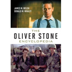 The Oliver Stone Encyclopedia