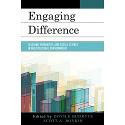 Engaging Difference: Teaching Humanities and Social Science in Multicultural Environments