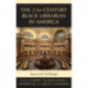 The 21st-Century Black Librarian in America: Issues and Challenges