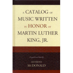 A Catalog of Music Written in Honor of Martin Luther King Jr.