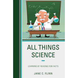All Things Science: Learning by Reading Fun Facts