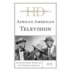 Historical Dictionary of African American Television