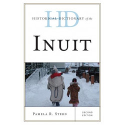 Historical Dictionary of the Inuit