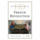 Historical Dictionary of the French Revolution