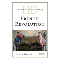 Historical Dictionary of the French Revolution
