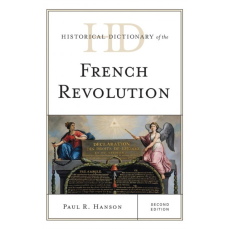 Historical Dictionary of the French Revolution