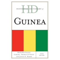 Historical Dictionary of Guinea