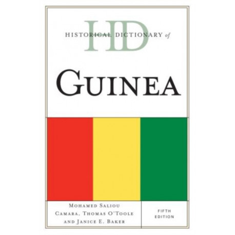 Historical Dictionary of Guinea