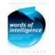 Words of Intelligence: An Intelligence Professional's Lexicon for Domestic and Foreign Threats