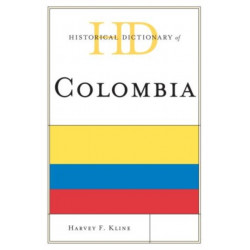 Historical Dictionary of Colombia