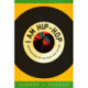I Am Hip-Hop: Conversations on the Music and Culture
