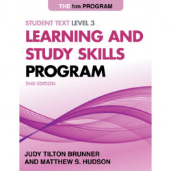 The HM Learning and Study Skills Program: Student Text Level 3