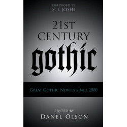 21st-Century Gothic: Great Gothic Novels Since 2000