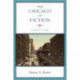 The Chicago of Fiction: A Resource Guide