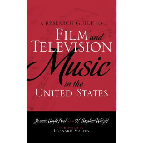 A Research Guide to Film and Television Music in the United States