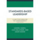 Standards-Based Leadership: A Case Study Book for the Superintendency