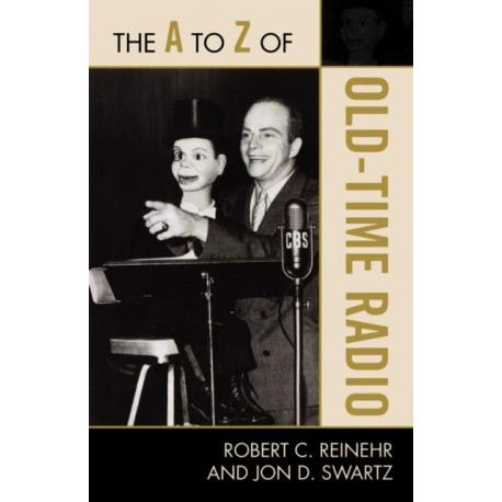 The A to Z of Old Time Radio