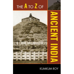 The A to Z of Ancient India