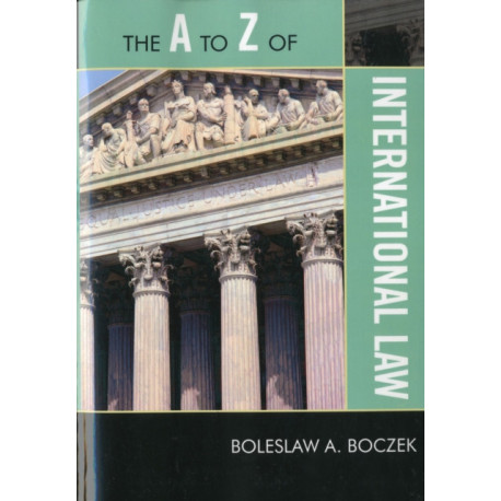 The A to Z of International Law