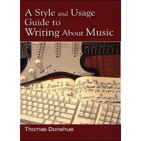 A Style and Usage Guide to Writing About Music