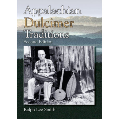 Appalachian Dulcimer Traditions