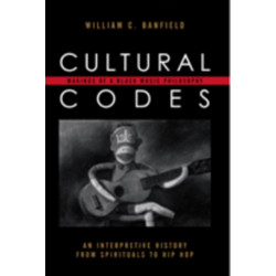 Cultural Codes: Makings of a Black Music Philosophy