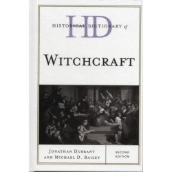 Historical Dictionary of Witchcraft