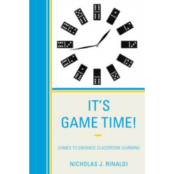It's Game Time!: Games to Enhance Classroom Learning