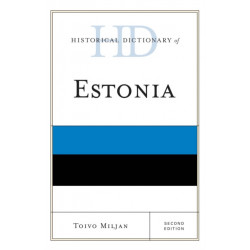 Historical Dictionary of Estonia